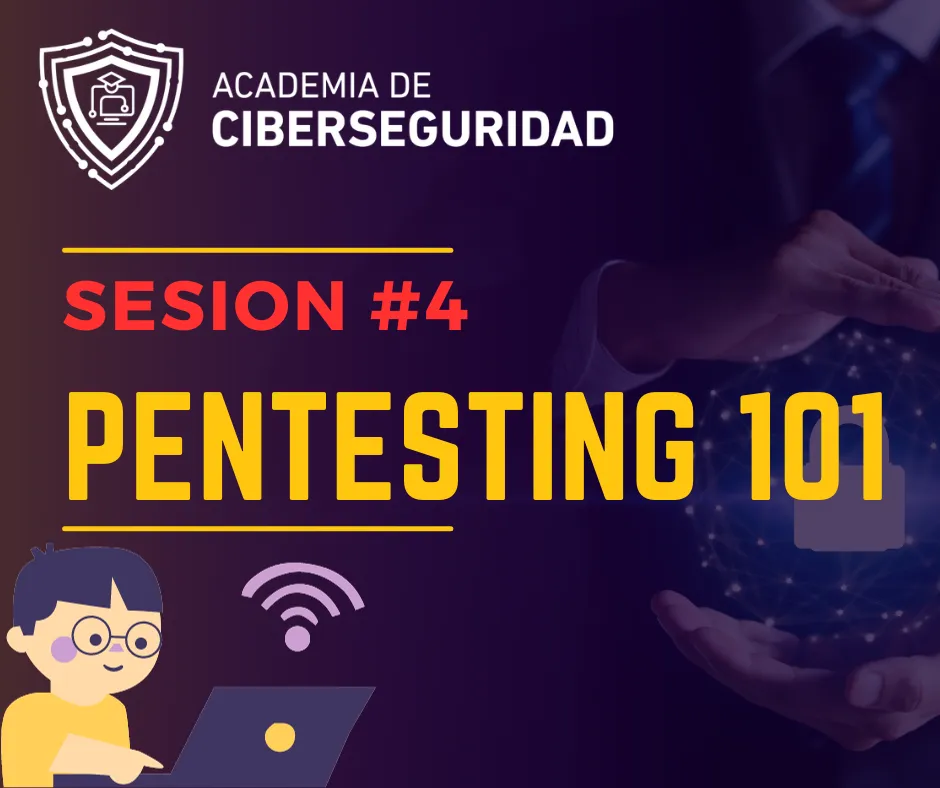 Pentesting 101 Session 4